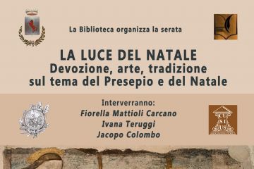 La Luce del Natale - Devozione, arte, tradizione sul tema del Presepio e del Natale