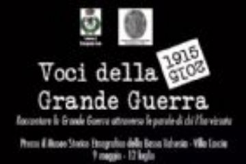 Voci della Grande Guerra. Raccontare la Grande Guerra attraverso le parole di chi l’ha vissuta”