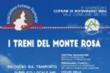 A ROMAGNANO IL CONVEGNO “I TRENI DEL MONTE ROSA&quot;