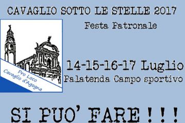 &quot;CAVAGLIO SOTTO LE STELLE 2017&quot;