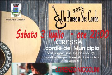 Un Paese a Sei Corde 2021 - Concerto Sabato 3 Luglio a Cressa - Ore 21:00