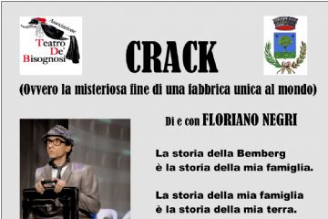&quot;CRACK&quot; di Floriano Negri - Luned&#236; 1&#176; Maggio 2023 - Ore 21.00
