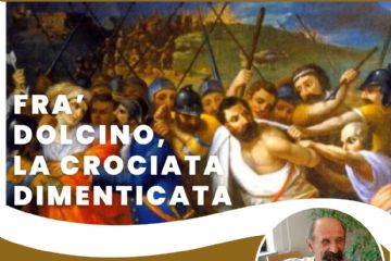 &quot;Fra&#39; Dolcino, la Crociata dimenticata&quot; di Marco Pagani