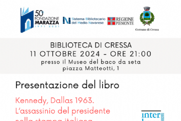 Kennedy, Dallas 1963 - L&#39;assassinio del Presidente nella Stampa Italiana