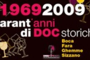 1969 - 2009 Quarant&#39;anni di DOC storiche